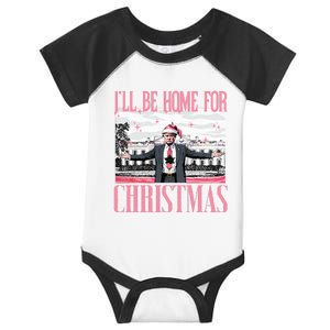 ILl Be Home For Christmas Funny Santa Claus Trump 2024 Infant Baby Jersey Bodysuit