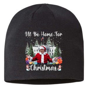 Ill Be Home For Christmas Funny Santa Claus Trump 2024 Sustainable Beanie