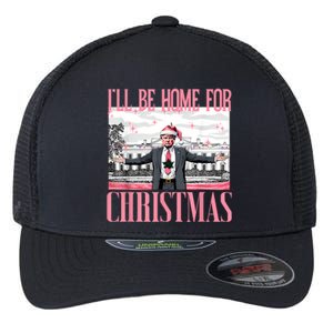 ILl Be Home For Christmas Funny Santa Claus Trump 2024 Flexfit Unipanel Trucker Cap