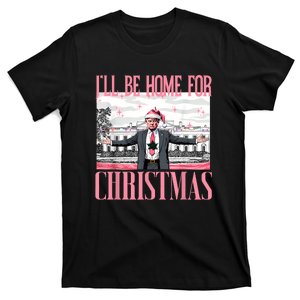 ILl Be Home For Christmas Funny Santa Claus Trump 2024 T-Shirt