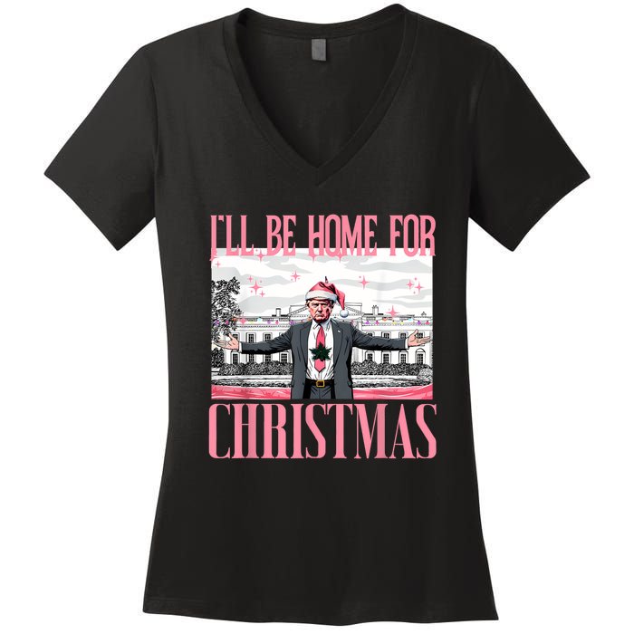 ILl Be Home For Christmas Funny Santa Claus Trump 2024 Women's V-Neck T-Shirt