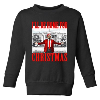 Ill Be Home For Christmas Santa Trump Xmas Pajamas Toddler Sweatshirt