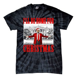 Ill Be Home For Christmas Santa Trump Xmas Pajamas Tie-Dye T-Shirt