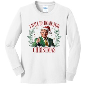 ILl Be Home For Christmas Funny Santa Claus Trump 2024 Kids Long Sleeve Shirt