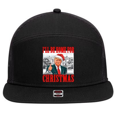 ILl Be Home For Christmas Santa Funny Trump Xmas Pajamas 7 Panel Mesh Trucker Snapback Hat