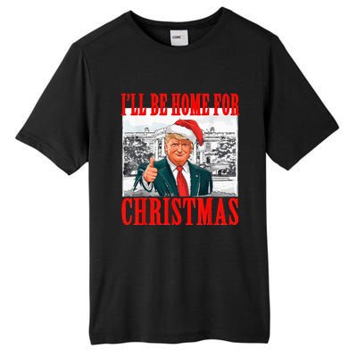 ILl Be Home For Christmas Santa Funny Trump Xmas Pajamas Tall Fusion ChromaSoft Performance T-Shirt