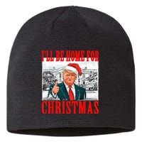 ILl Be Home For Christmas Santa Funny Trump Xmas Pajamas Sustainable Beanie