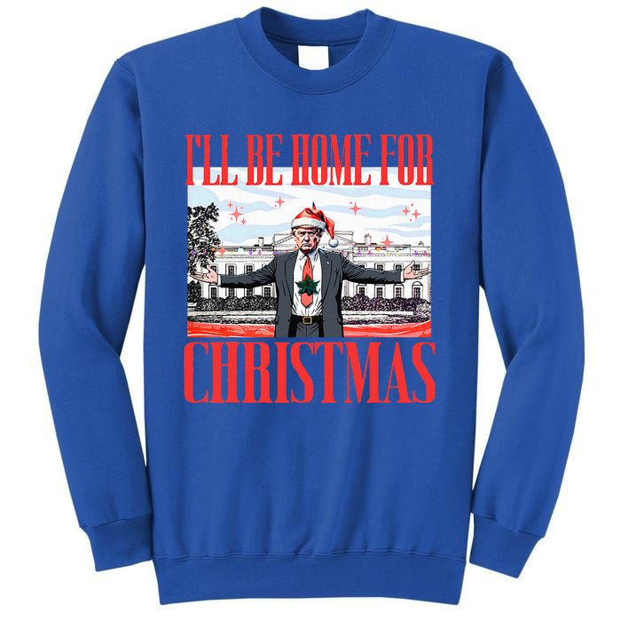 ILl Be Home For Christmas Santa Funny Trump Xmas Tall Sweatshirt