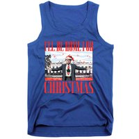 ILl Be Home For Christmas Santa Funny Trump Xmas Tank Top