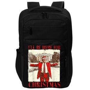 Ill Be Home For Christmas Santa Trump Funny Holiday Impact Tech Backpack