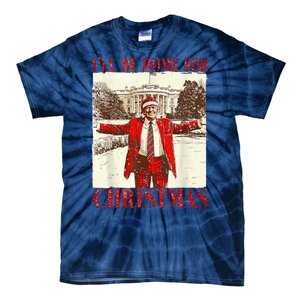 Ill Be Home For Christmas Santa Trump Funny Holiday Tie-Dye T-Shirt