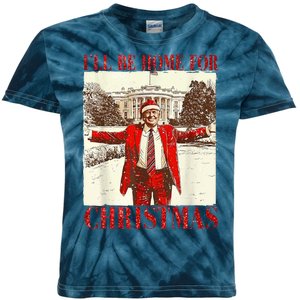 Ill Be Home For Christmas Santa Trump Funny Holiday Kids Tie-Dye T-Shirt