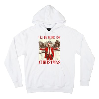 Ill Be Home For Christmas Santa Trump Funny Holiday Hoodie