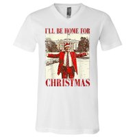 Ill Be Home For Christmas Santa Trump Funny Holiday V-Neck T-Shirt