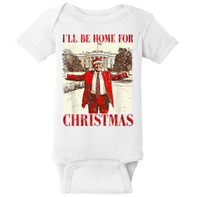 Ill Be Home For Christmas Santa Trump Funny Holiday Baby Bodysuit
