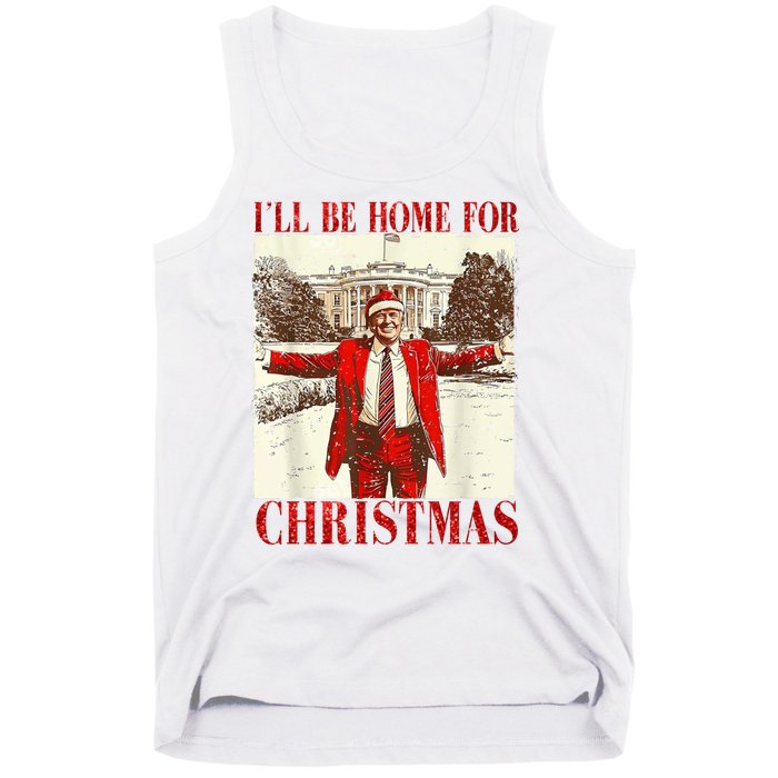 Ill Be Home For Christmas Santa Trump Funny Holiday Tank Top