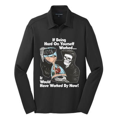 If Being Hard On Yourself Worked It Would Hove Worked By Now Silk Touch Performance Long Sleeve Polo