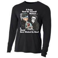 If Being Hard On Yourself Worked It Would Hove Worked By Now Cooling Performance Long Sleeve Crew