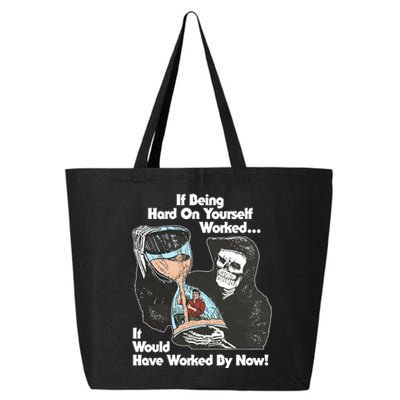 If Being Hard On Yourself Worked It Would Hove Worked By Now 25L Jumbo Tote