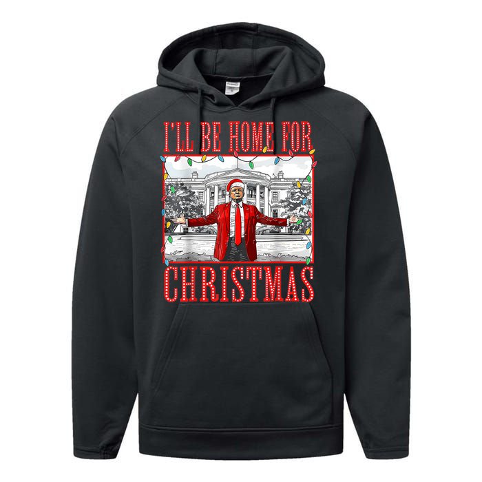 Ill Be Home For Christmas Santa Funny Trump Xmas Pajamas Performance Fleece Hoodie