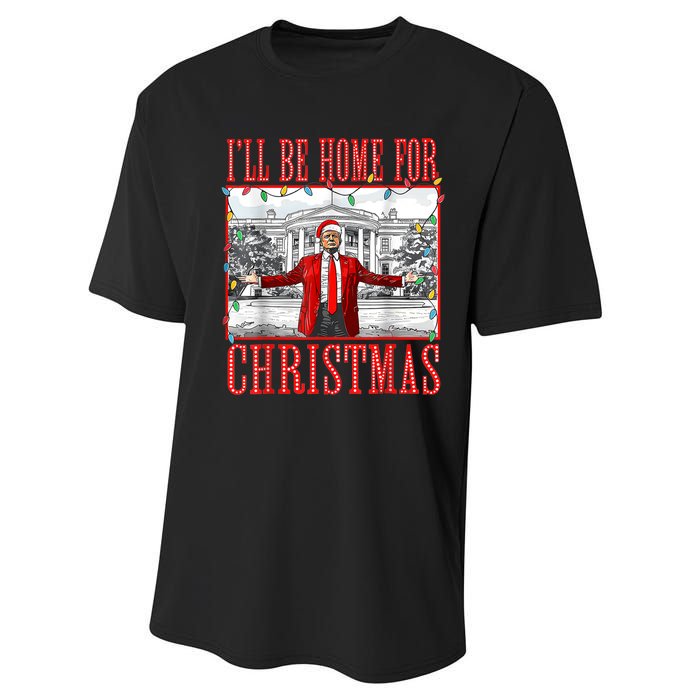 Ill Be Home For Christmas Santa Funny Trump Xmas Pajamas Performance Sprint T-Shirt