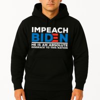 Impeach Biden He Is An Absolute Disgrace To This Nation Hoodie