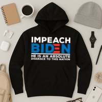 Impeach Biden He Is An Absolute Disgrace To This Nation Hoodie