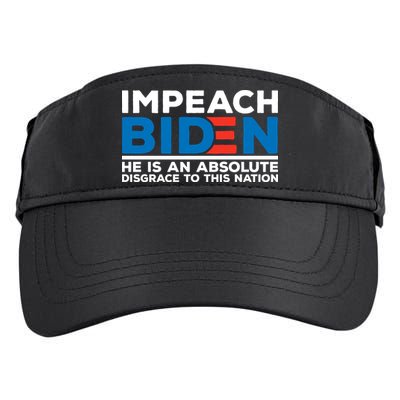Impeach Biden He Is An Absolute Disgrace To This Nation Adult Drive Performance Visor