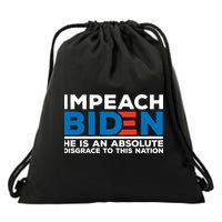 Impeach Biden He Is An Absolute Disgrace To This Nation Drawstring Bag