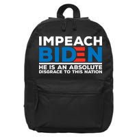 Impeach Biden He Is An Absolute Disgrace To This Nation 16 in Basic Backpack