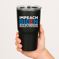 Impeach Biden He Is An Absolute Disgrace To This Nation Tumbler