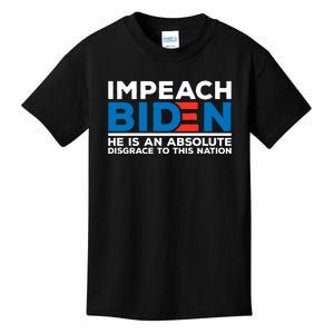 Impeach Biden He Is An Absolute Disgrace To This Nation Kids T-Shirt