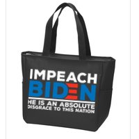 Impeach Biden He Is An Absolute Disgrace To This Nation Zip Tote Bag