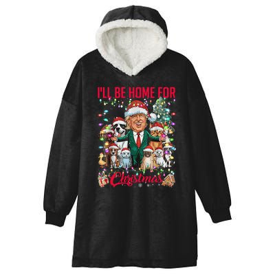 Ill Be Home For Christmas Funny Trump Pets Dog Cat Xmas Hooded Wearable Blanket