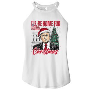 ILl Be Home For Christmas Funny Santa Trump Xmas Pajamas Women's Perfect Tri Rocker Tank