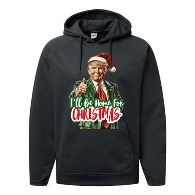 ILl Be Home For Christmas Funny Santa Claus Trump 2024 Gift Performance Fleece Hoodie