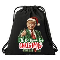 ILl Be Home For Christmas Funny Santa Claus Trump 2024 Gift Drawstring Bag