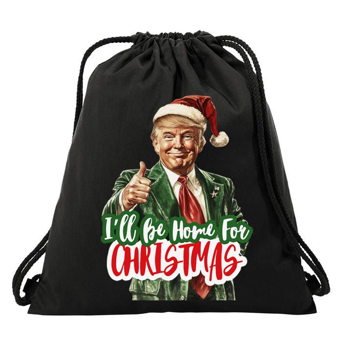 ILl Be Home For Christmas Funny Santa Claus Trump 2024 Gift Drawstring Bag