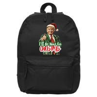 ILl Be Home For Christmas Funny Santa Claus Trump 2024 Gift 16 in Basic Backpack