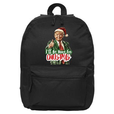 ILl Be Home For Christmas Funny Santa Claus Trump 2024 Gift 16 in Basic Backpack