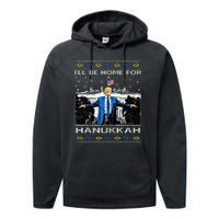 ILl Be Home For Hanukkah Funny Trump Christmas Ugly Performance Fleece Hoodie