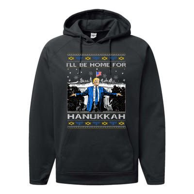 ILl Be Home For Hanukkah Funny Trump Christmas Ugly Performance Fleece Hoodie