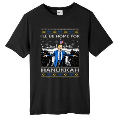 ILl Be Home For Hanukkah Funny Trump Christmas Ugly Tall Fusion ChromaSoft Performance T-Shirt