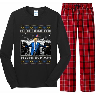 ILl Be Home For Hanukkah Funny Trump Christmas Ugly Long Sleeve Pajama Set