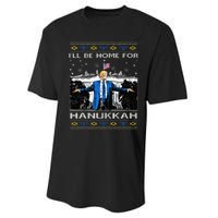 ILl Be Home For Hanukkah Funny Trump Christmas Ugly Performance Sprint T-Shirt