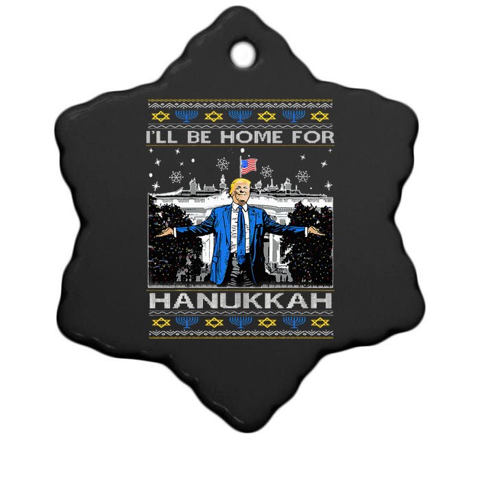 ILl Be Home For Hanukkah Funny Trump Christmas Ugly Ceramic Star Ornament