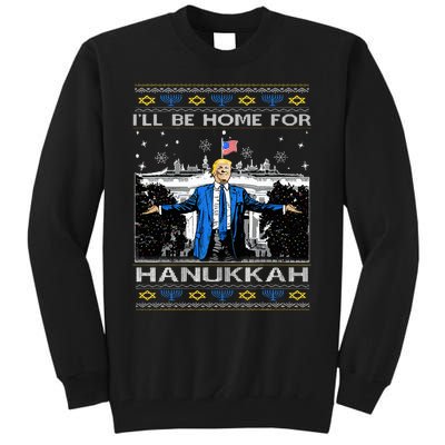 ILl Be Home For Hanukkah Funny Trump Christmas Ugly Tall Sweatshirt