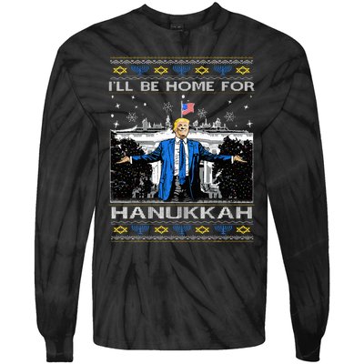 ILl Be Home For Hanukkah Funny Trump Christmas Ugly Tie-Dye Long Sleeve Shirt