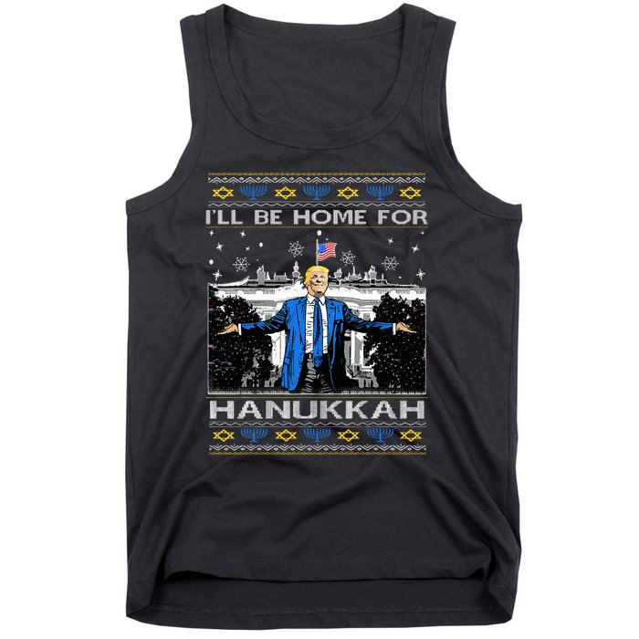 ILl Be Home For Hanukkah Funny Trump Christmas Ugly Tank Top