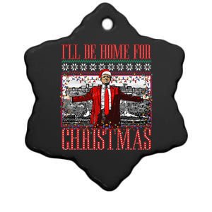 ILl Be Home For Christmas Trump DaddyS Home Xmas Pajamas Ceramic Star Ornament